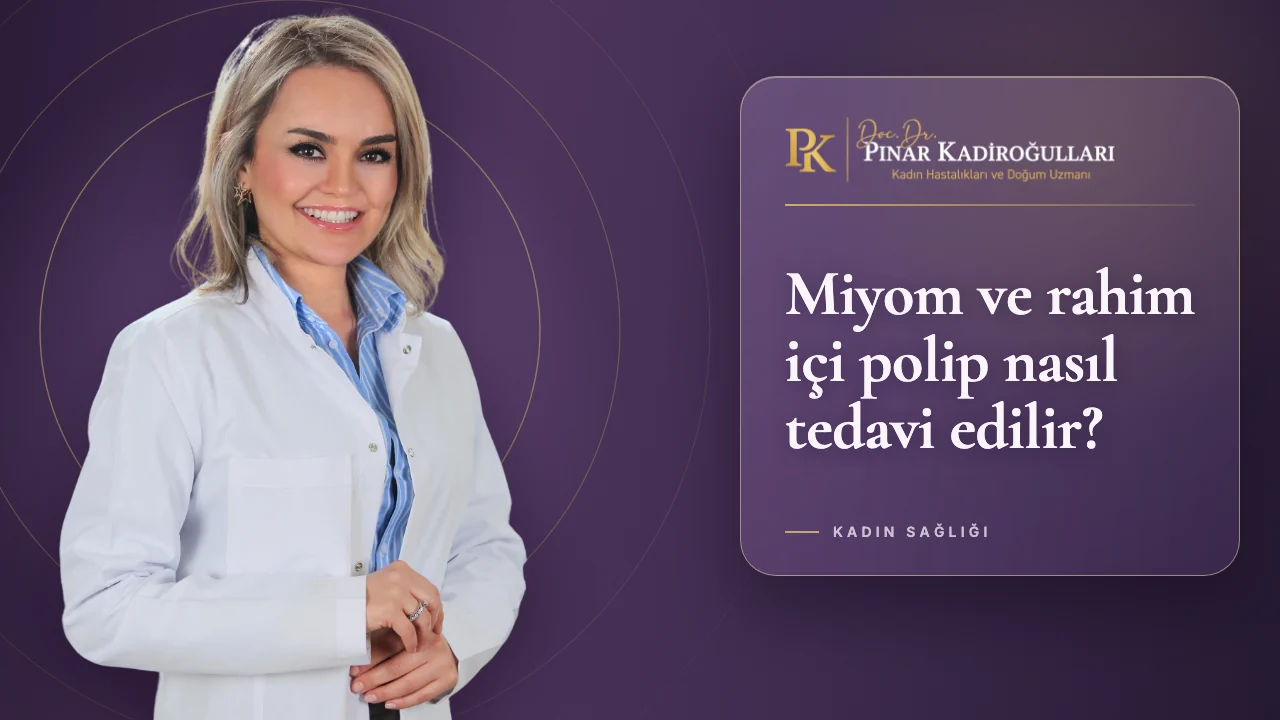 istanbul histeroskopik miyom ameliyatı