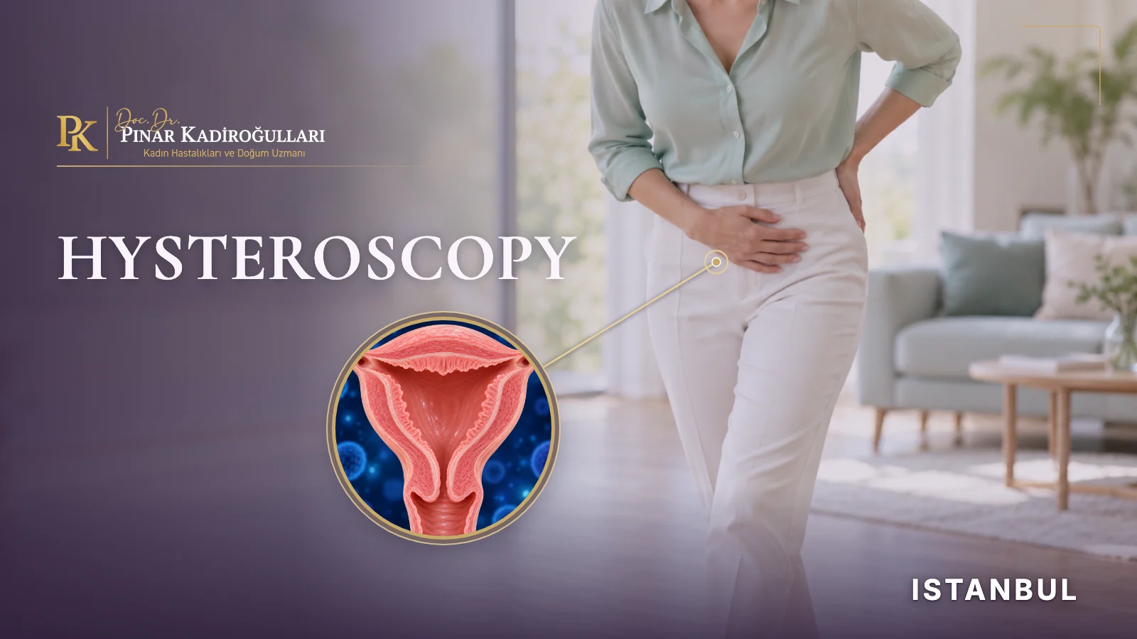Hysteroscopy Istanbul Nişantaşı