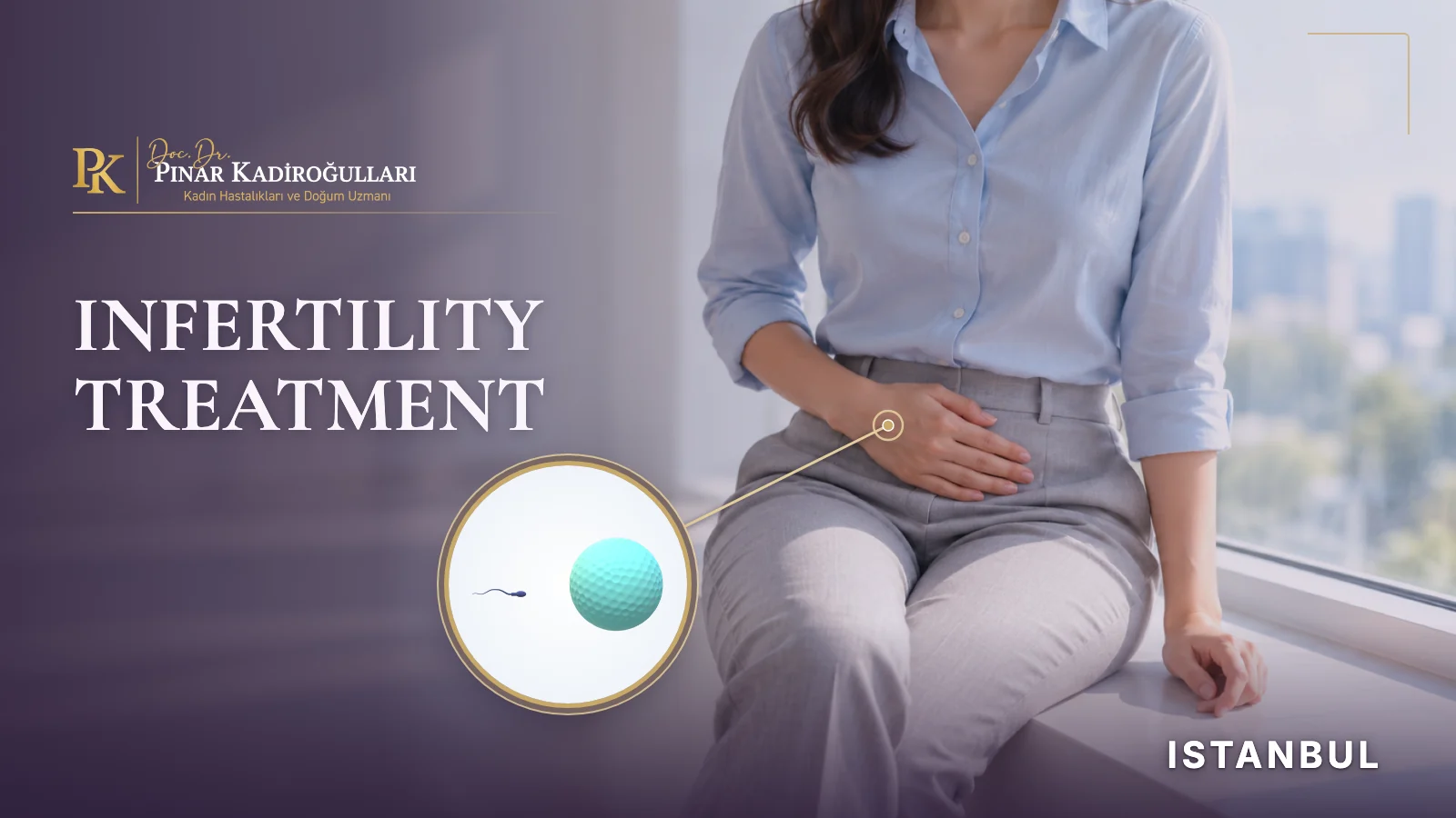 Infertility treatment Istanbul Nişantaşı