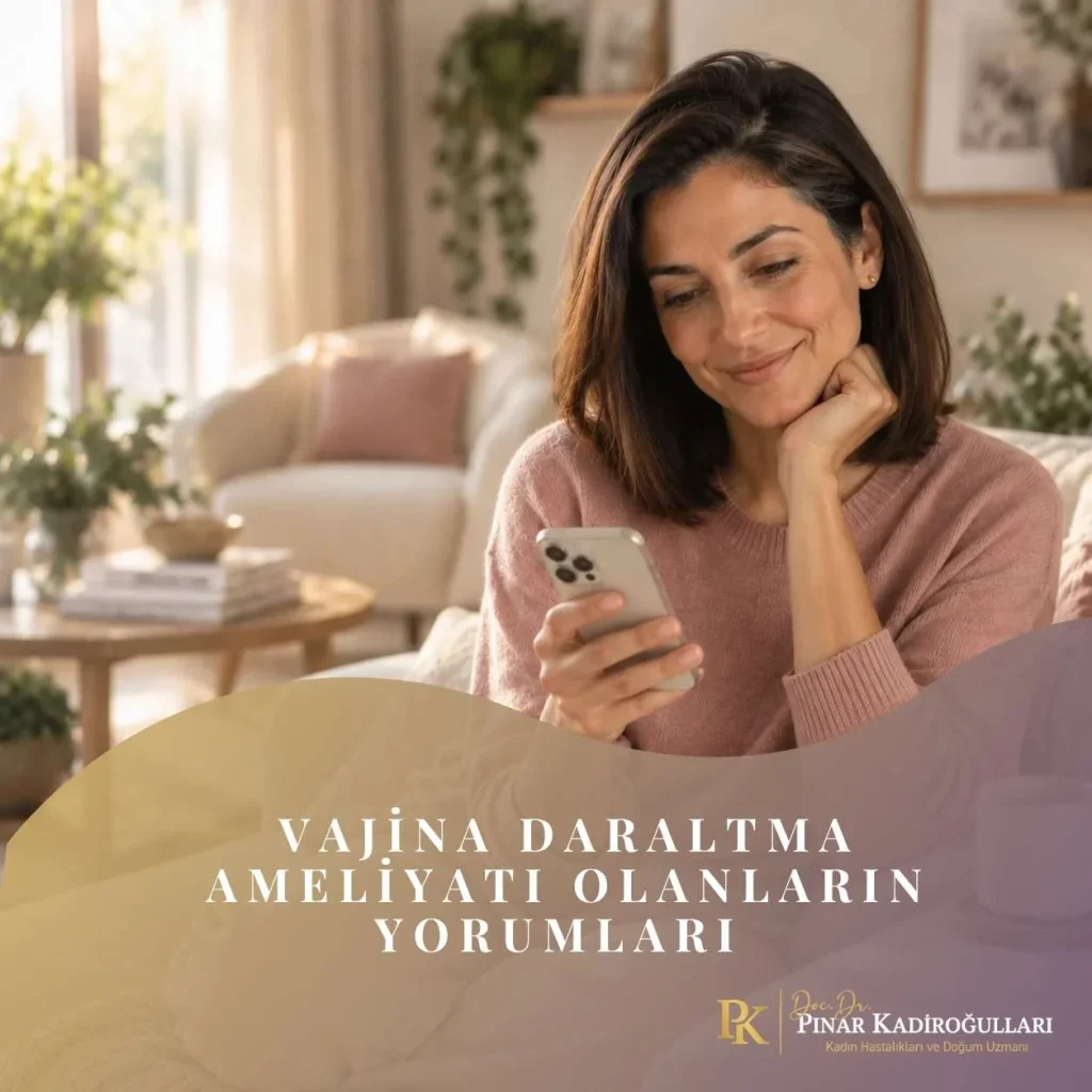 vajina daraltma yaptıranların yorumları kadınlar kulübü